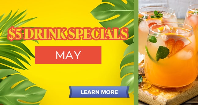 $5 Drink Specials