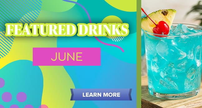 Featured Drinks June