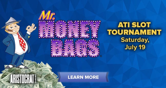 Mr. Money Bags ATI Slot Tournament
