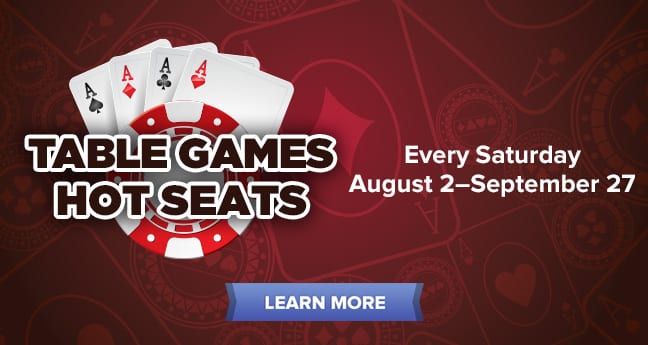 Table Games Hot Seats