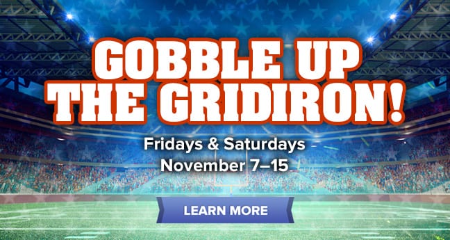 Gobble Up The Gridiron!